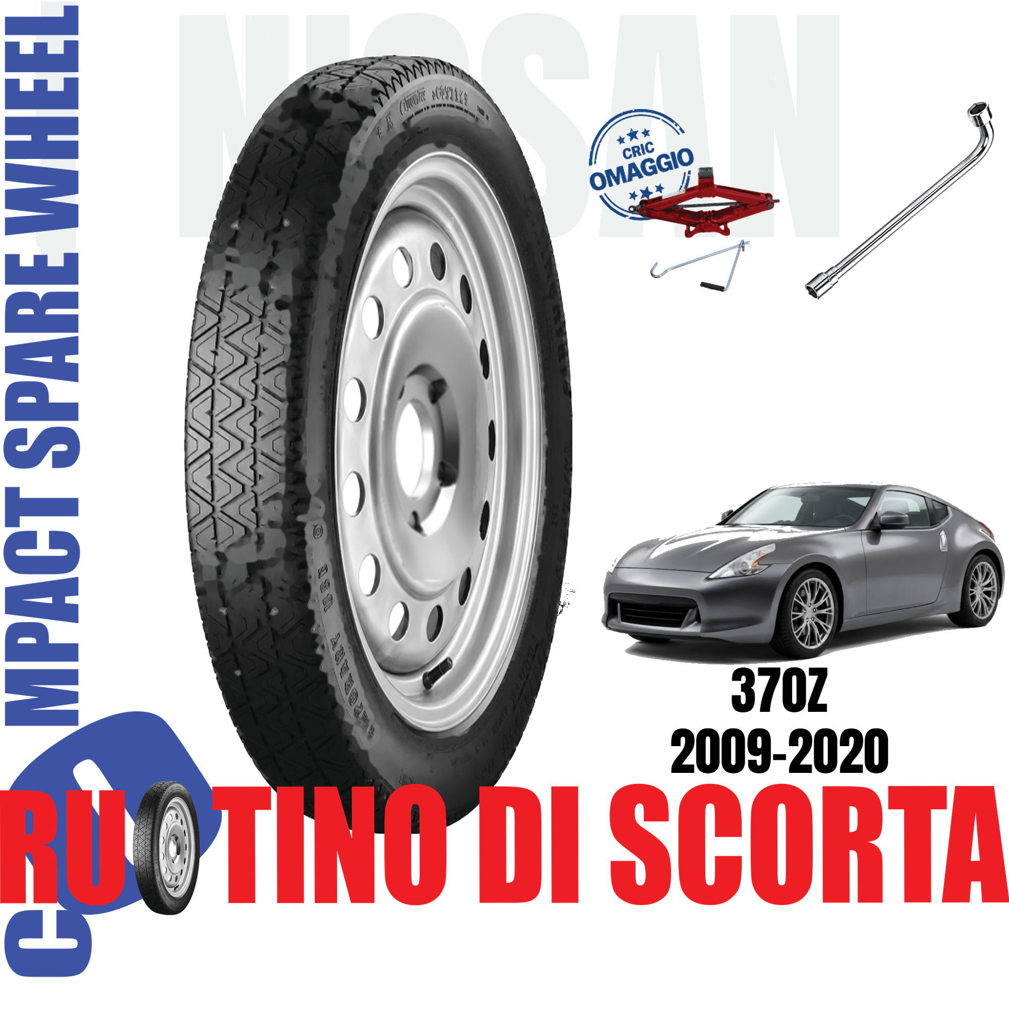 Ruotino di scorta Nissan 370Z ( Z34 ) 5 Fori Ruota 125/80 R18 Con Kit Accessori Cric Crick e Chiave Da Anno 2009 Fino ad Anno 2020 1 Ruotino di scorta Nissan 370Z ( Z34 ) 5 Fori Ruota 125/80 R18 Con Kit Accessori Cric Crick e Chiave Da Anno 2009 Fino ad Anno 2020
